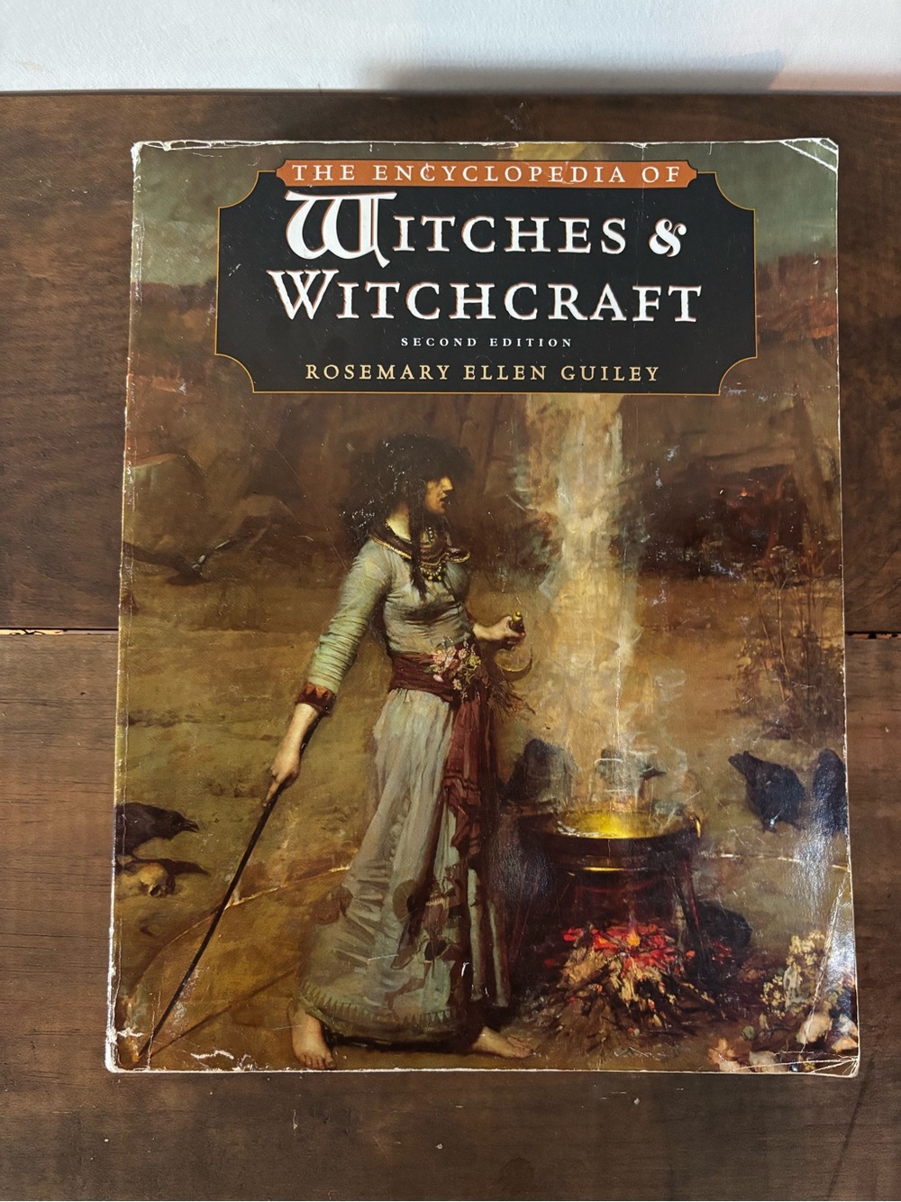 The Encyclopedia of Witches & Witchcraft' by Rosemary Ellen Guiley 1999